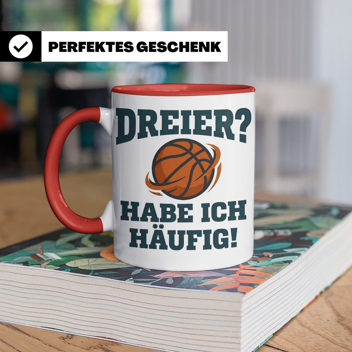 Basketball Tasse Dreier Habe ich häufig, lustiger Spruch für – Rot [farbe:rot]