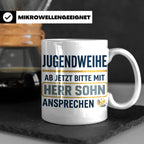 Jugendweihe Tasse für Sohn "Herr Sohn" lustiges Geschenk für – Weiß [farbe:weiß]