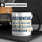Jugendweihe Tasse für Sohn "Herr Sohn" lustiges Geschenk für – Schwarz [farbe:schwarz]