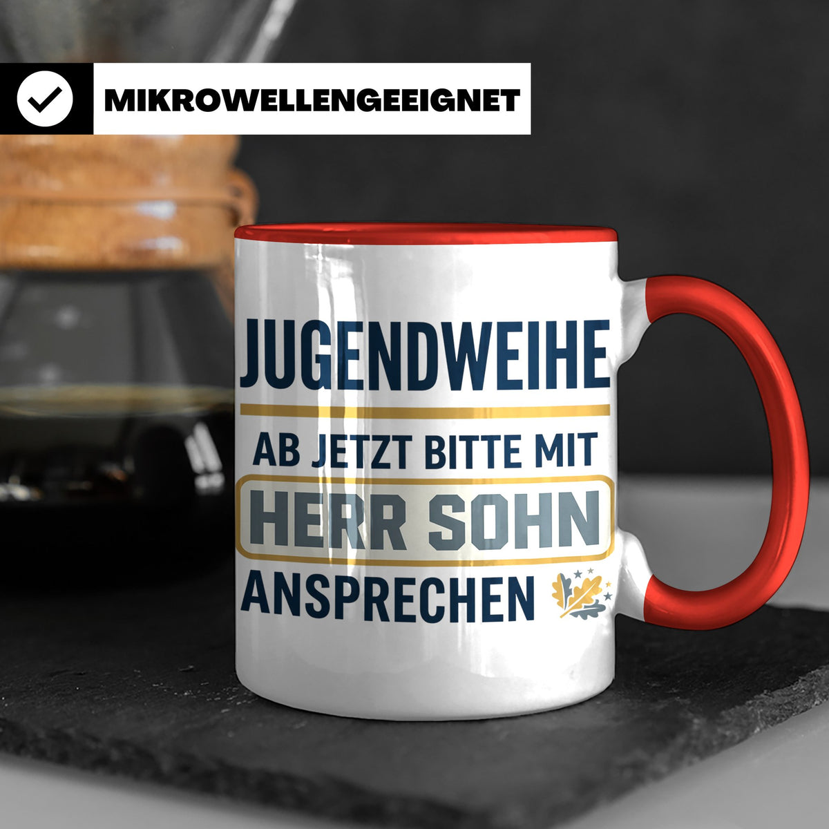 Jugendweihe Tasse für Sohn "Herr Sohn" lustiges Geschenk für – Rot [farbe:rot]