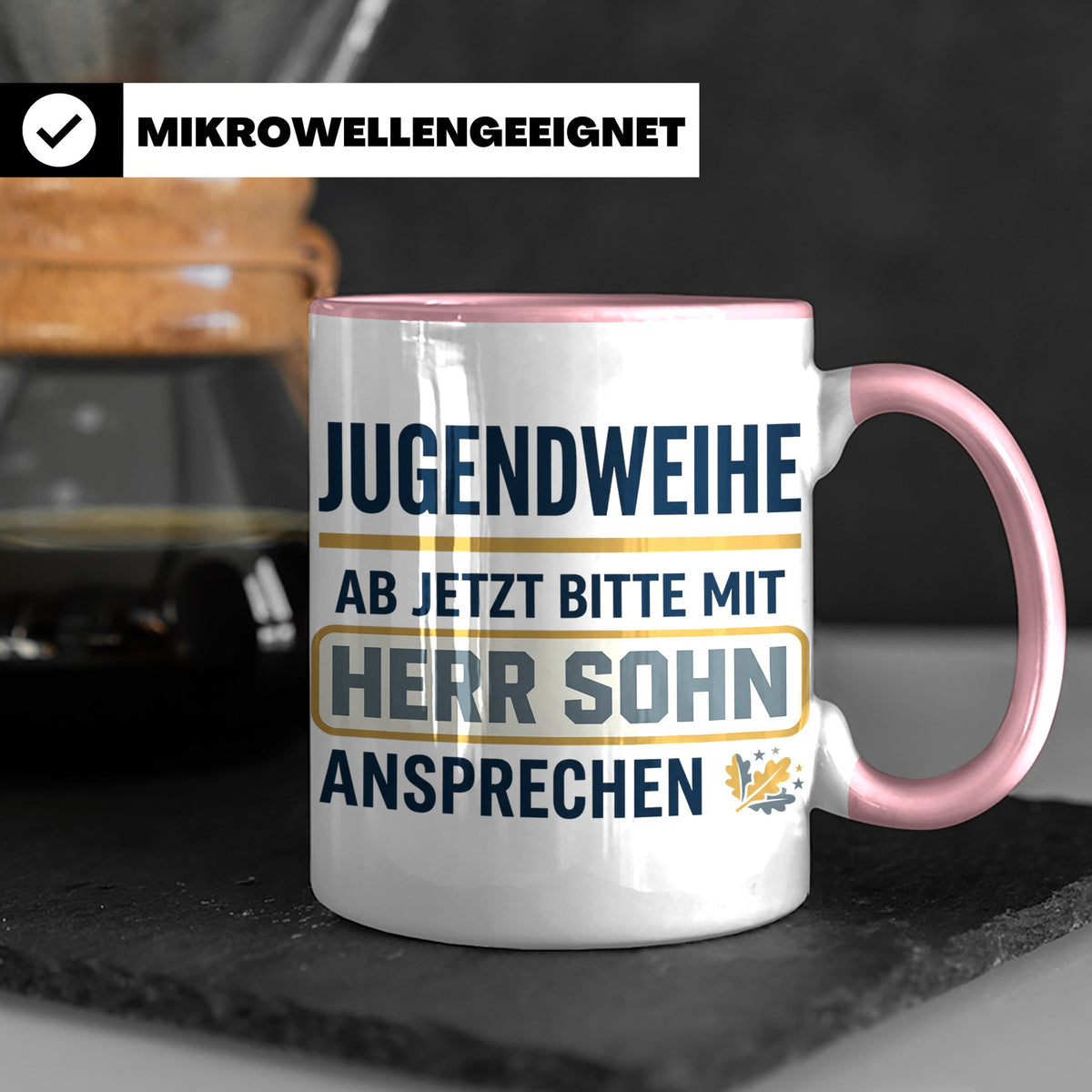 Jugendweihe Tasse für Sohn "Herr Sohn" lustiges Geschenk für – Rosa [farbe:rosa]