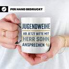 Jugendweihe Tasse für Sohn "Herr Sohn" lustiges Geschenk für – Weiß [farbe:weiß]