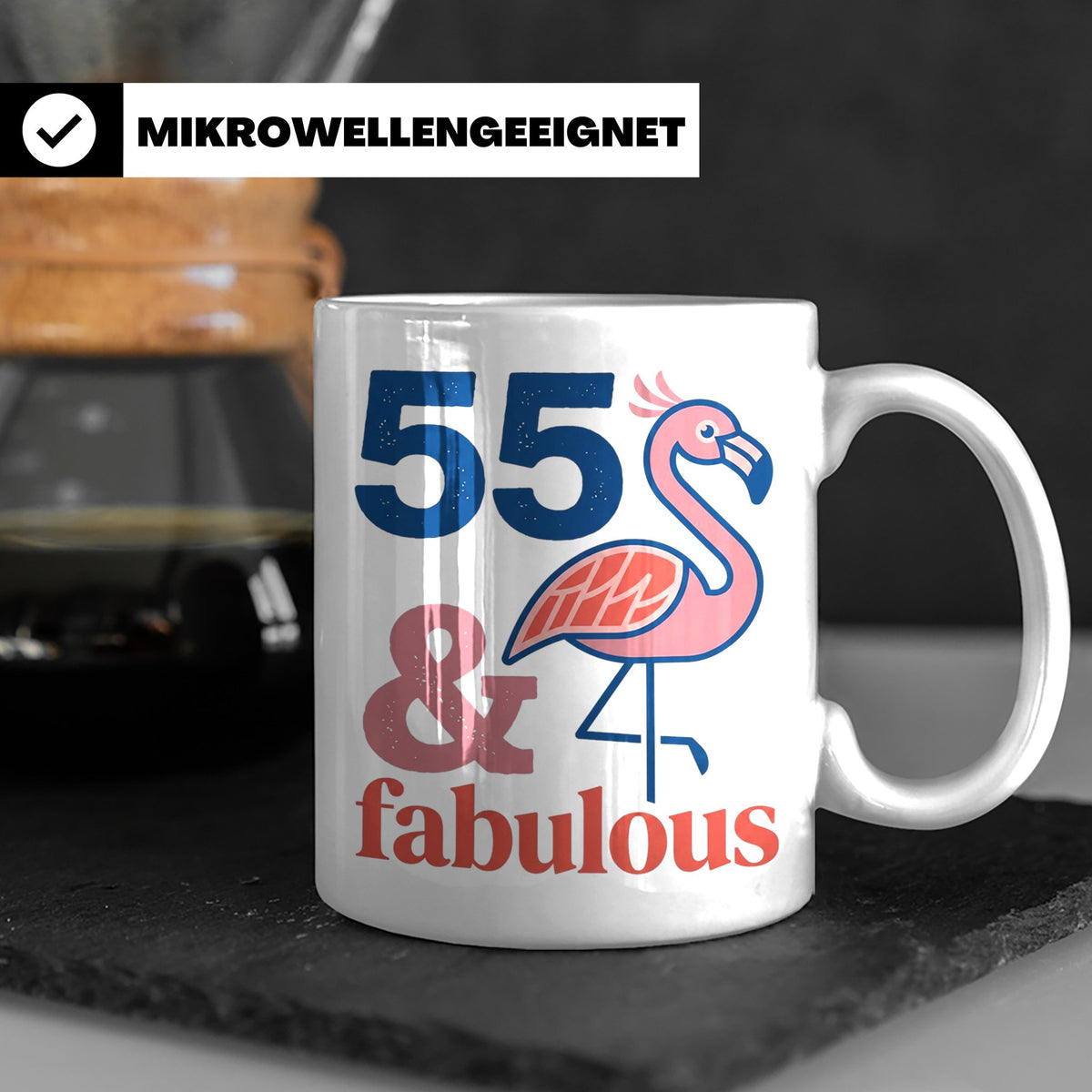 55. Geburtstag Tasse Flamingo, 55 & Fabulous Geschenk für Fr – Weiß [farbe:weiß]