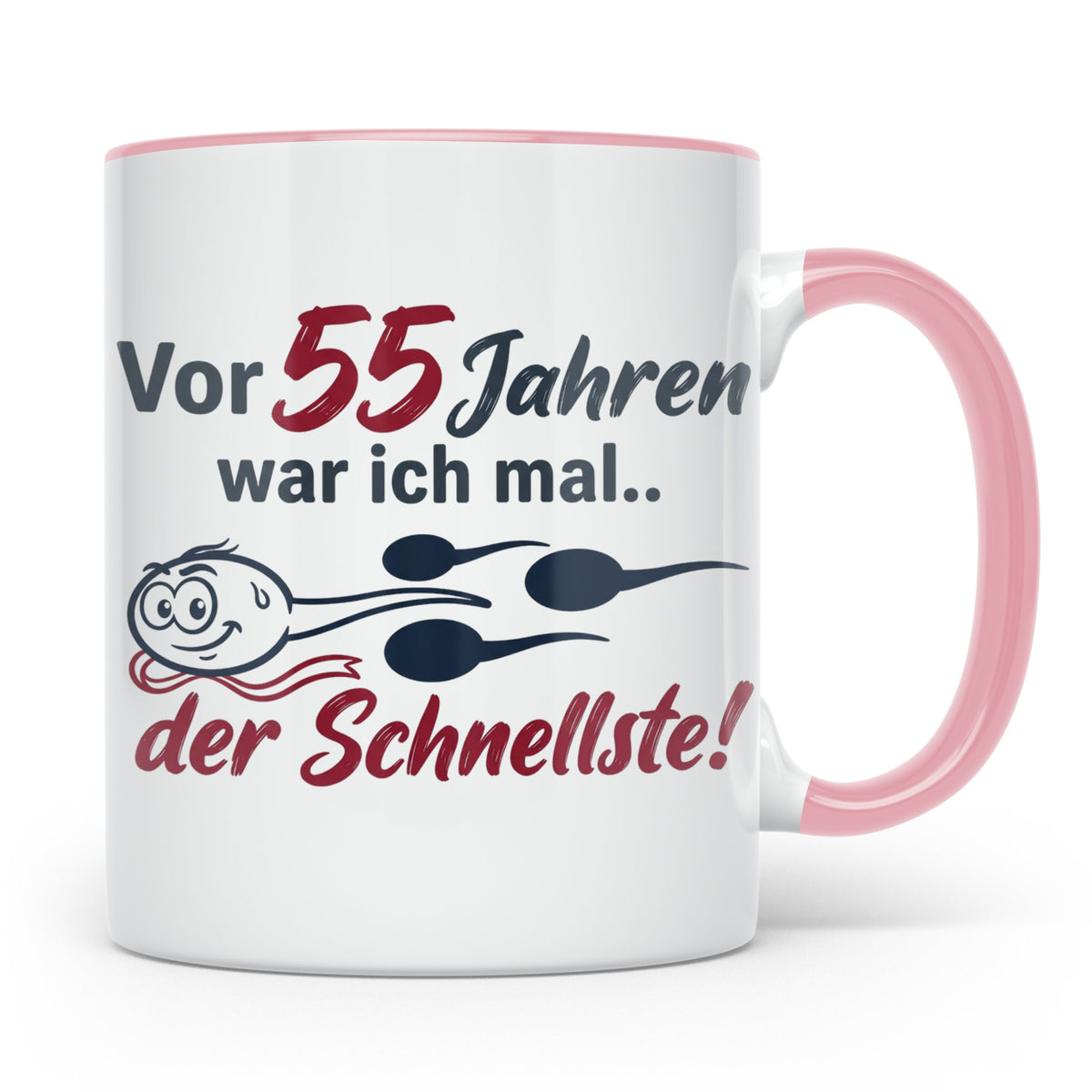Tasse 55. Geburtstag Mann Geschenk lustig, Spruch "Vor 55 Ja – Rosa [farbe:rosa]