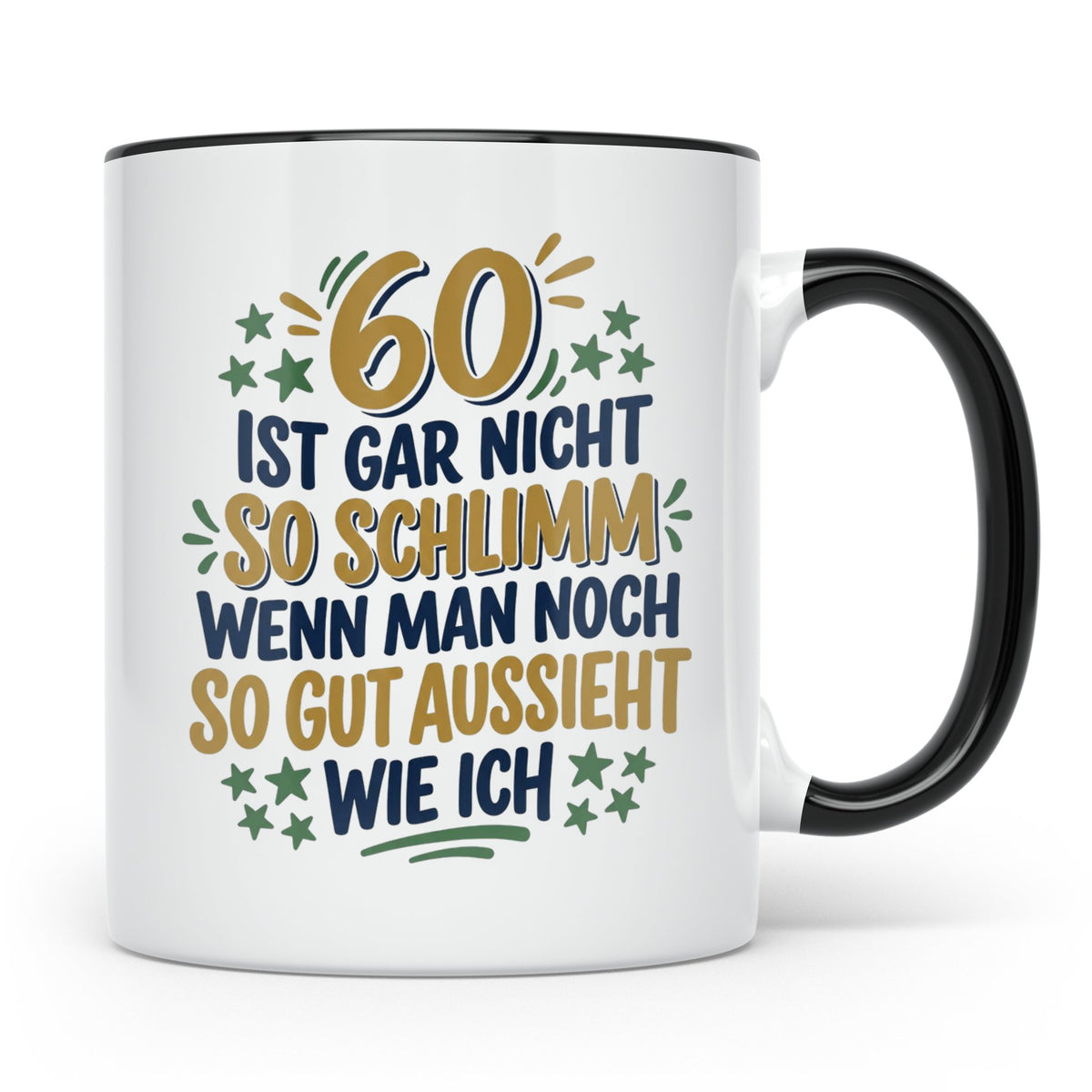60. Geburtstag Tasse Spruch 60 ist nicht so schlimm Geschenk – Schwarz [farbe:schwarz]
