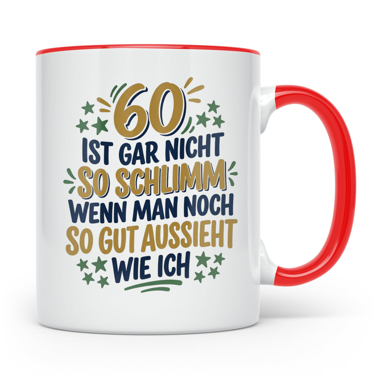 60. Geburtstag Tasse Spruch 60 ist nicht so schlimm Geschenk – Rot [farbe:rot]