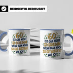 60. Geburtstag Tasse Spruch 60 ist nicht so schlimm Geschenk – Blau [farbe:blau]