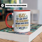 60. Geburtstag Tasse Spruch 60 ist nicht so schlimm Geschenk – Rot [farbe:rot]