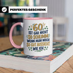 60. Geburtstag Tasse Spruch 60 ist nicht so schlimm Geschenk – Rosa [farbe:rosa]