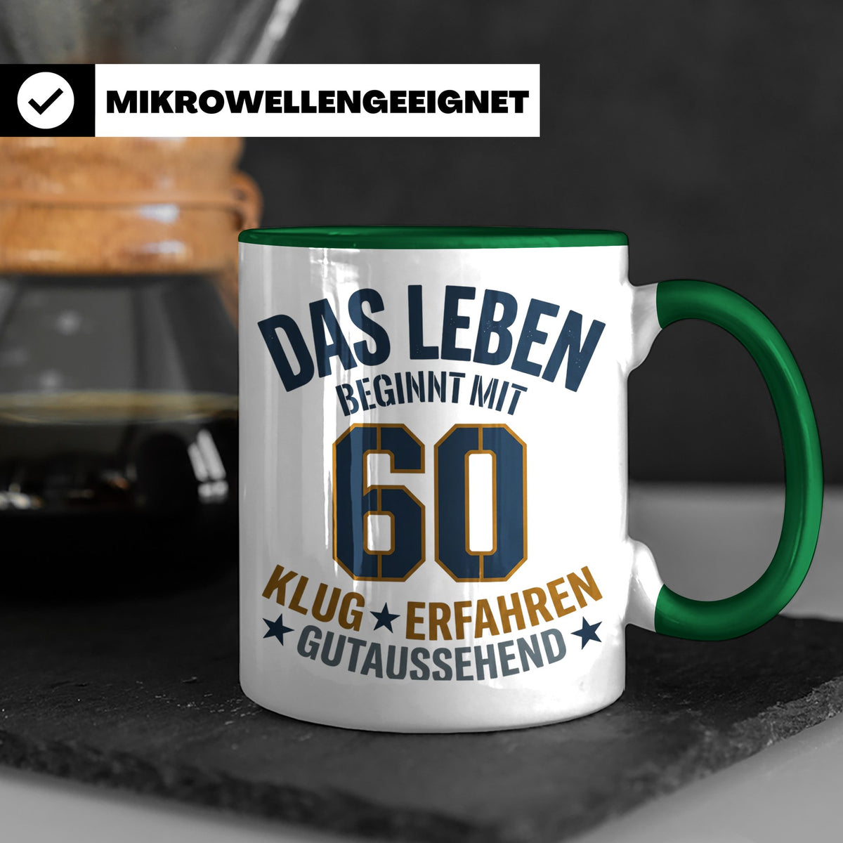 60. Geburtstag Tasse Das Leben beginnt mit 60 Geschenk für M – Grün [farbe:grün]