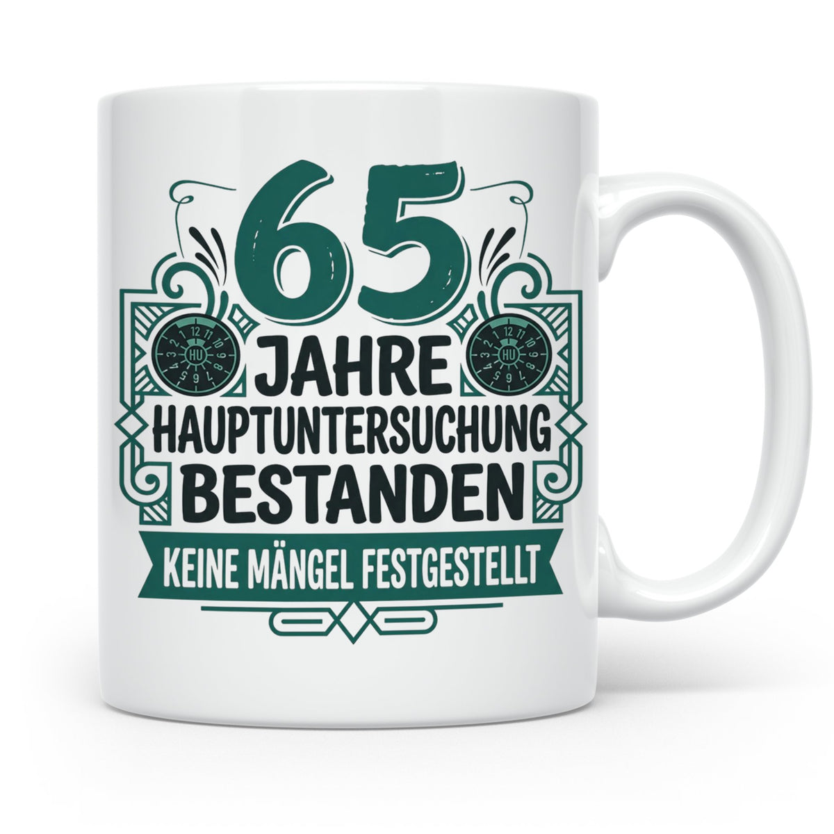 65. Geburtstag Tasse Mann lustig, Hauptuntersuchung bestande – Weiß [farbe:weiß]