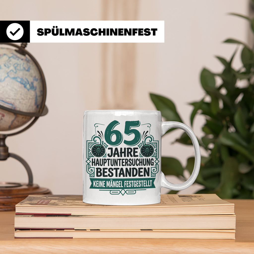 65. Geburtstag Tasse Mann lustig, Hauptuntersuchung bestande – Weiß [farbe:weiß]