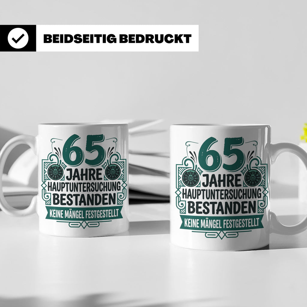 65. Geburtstag Tasse Mann lustig, Hauptuntersuchung bestande – Weiß [farbe:weiß]