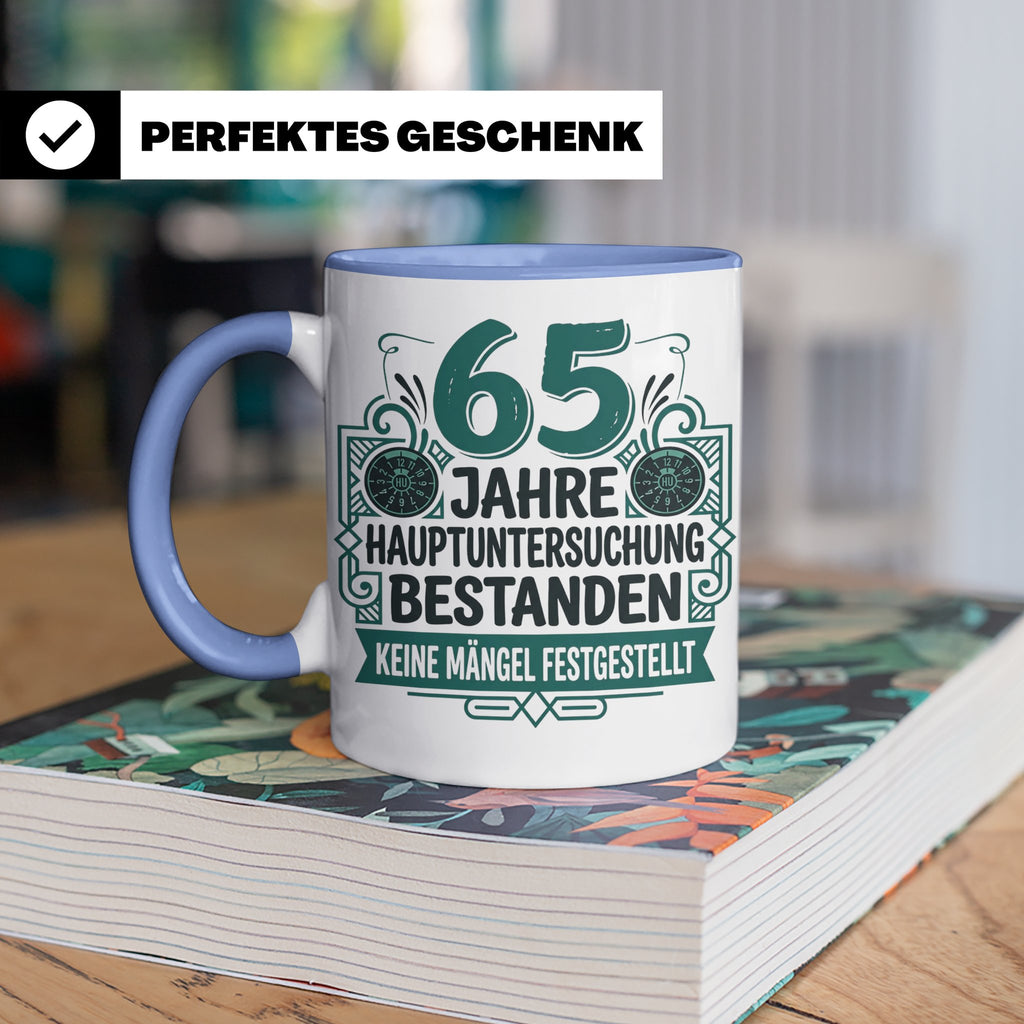65. Geburtstag Tasse Mann lustig, Hauptuntersuchung bestande – Blau [farbe:blau]