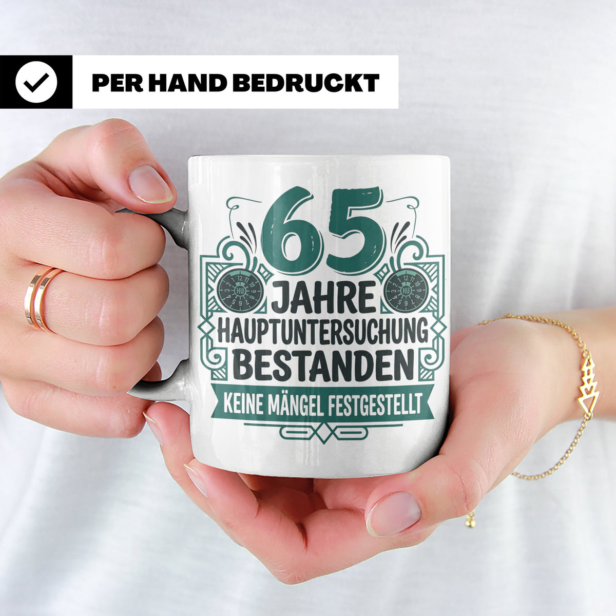 65. Geburtstag Tasse Mann lustig, Hauptuntersuchung bestande – Weiß [farbe:weiß]