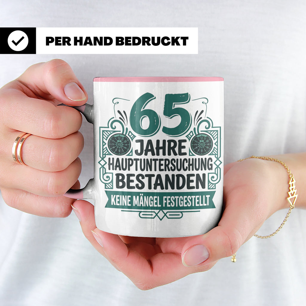 65. Geburtstag Tasse Mann lustig, Hauptuntersuchung bestande – Rosa [farbe:rosa]