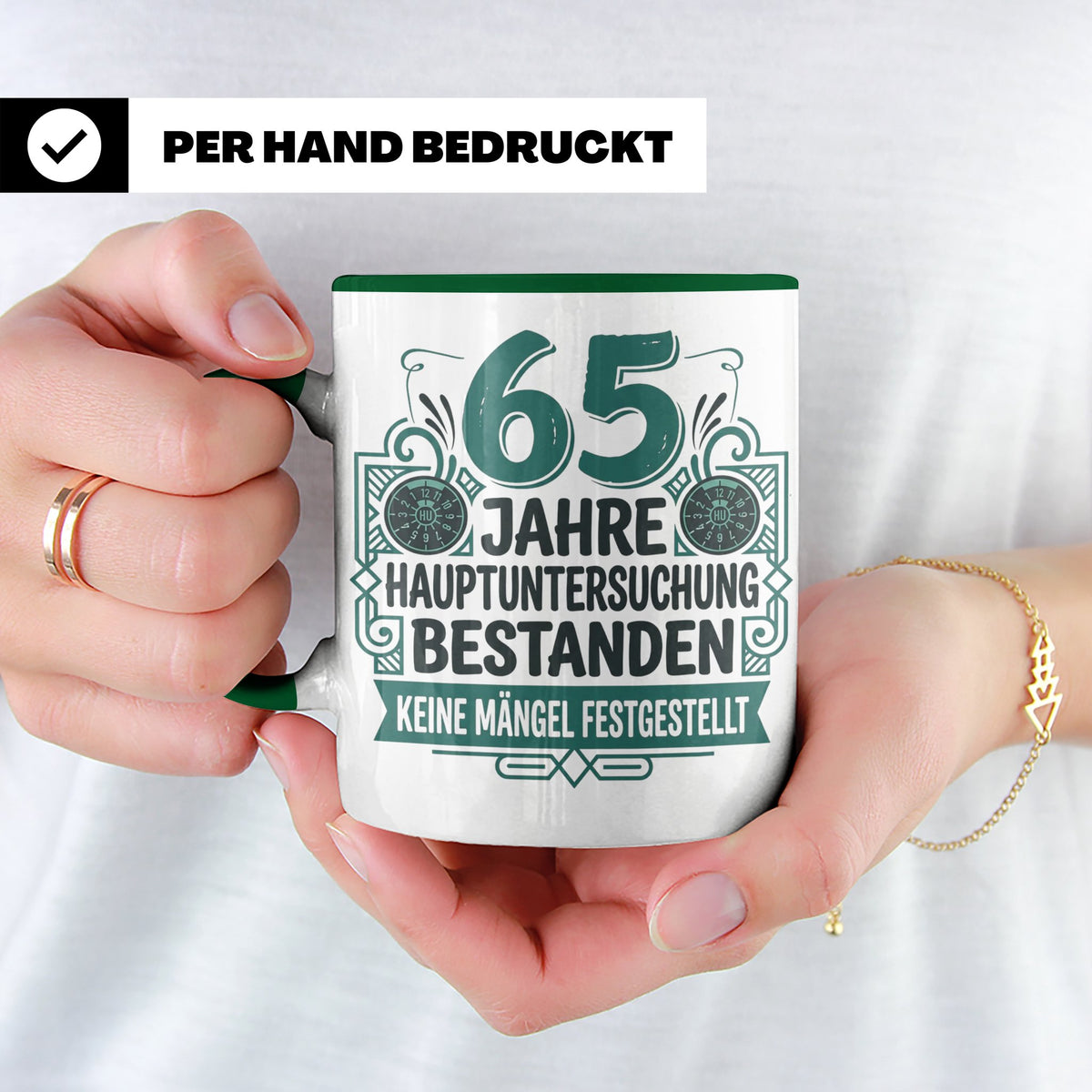 65. Geburtstag Tasse Mann lustig, Hauptuntersuchung bestande – Grün [farbe:grün]