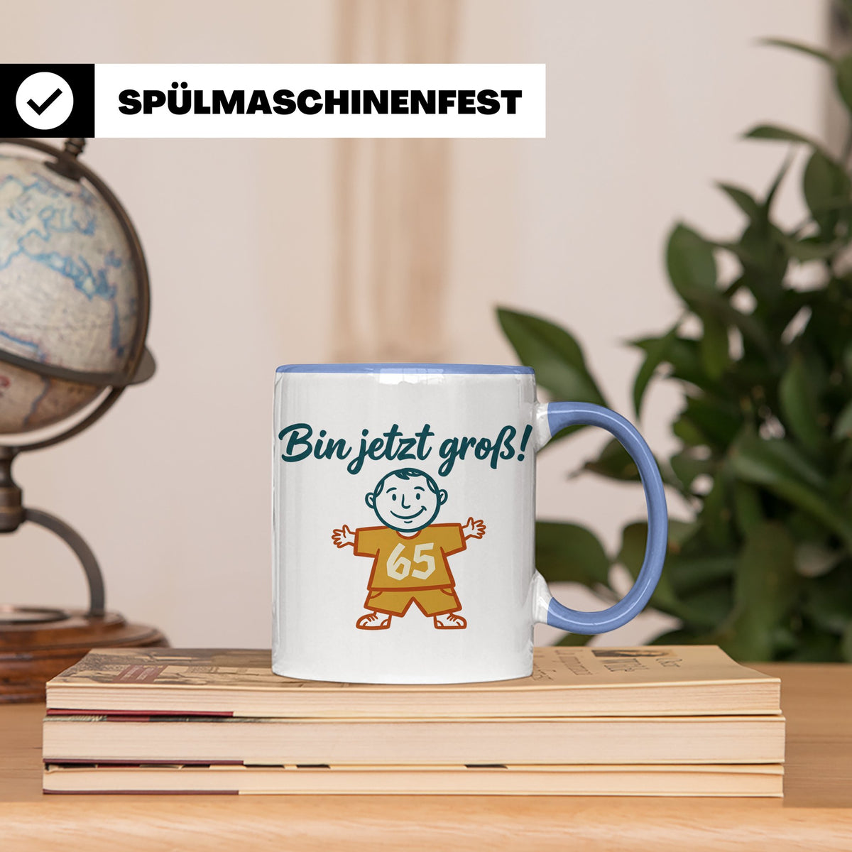 65. Geburtstag Tasse für Mann | Lustiger Spruch Bin jetzt gr – Blau [farbe:blau]
