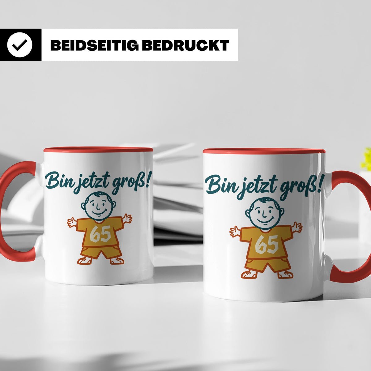 65. Geburtstag Tasse für Mann | Lustiger Spruch Bin jetzt gr – Rot [farbe:rot]