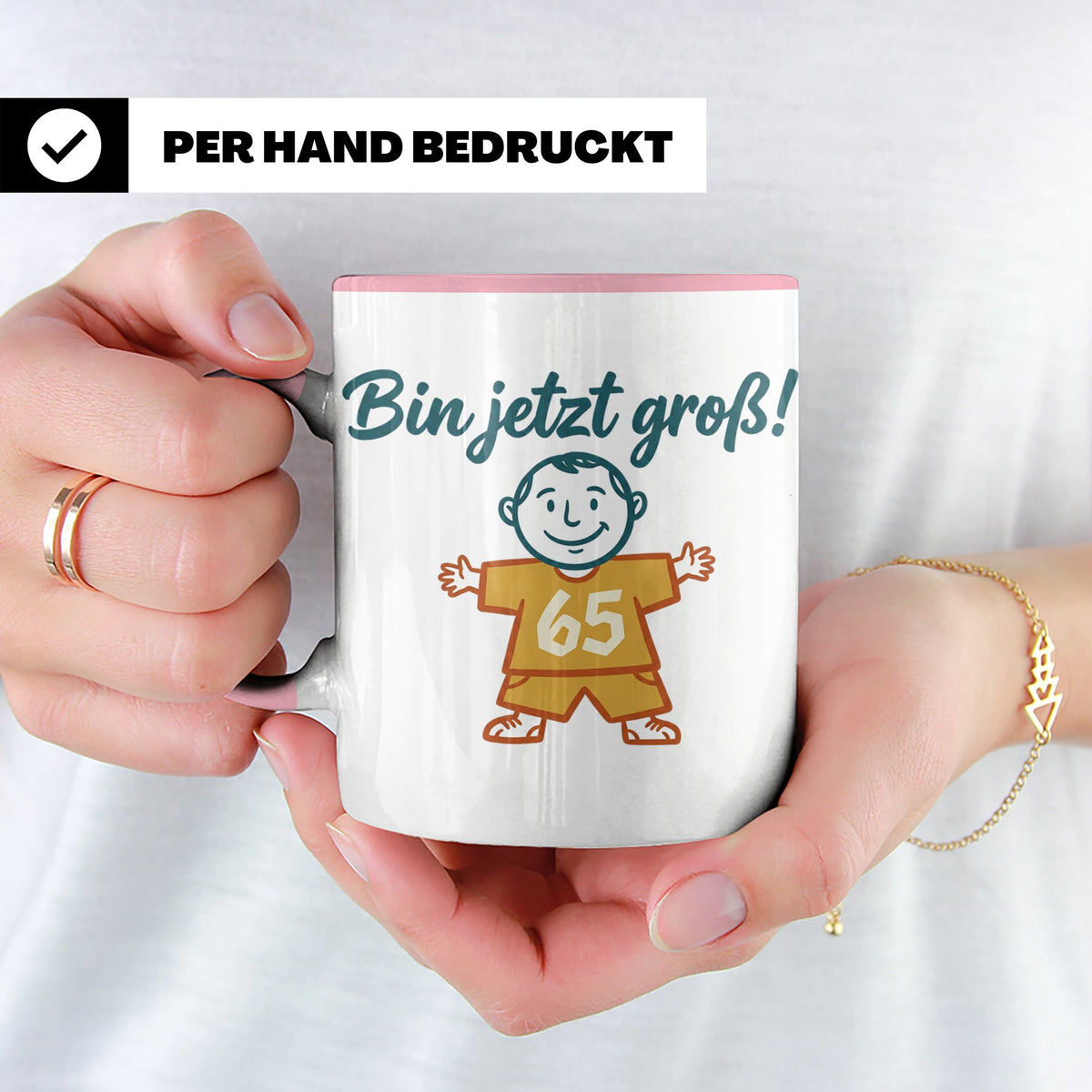 65. Geburtstag Tasse für Mann | Lustiger Spruch Bin jetzt gr – Rosa [farbe:rosa]