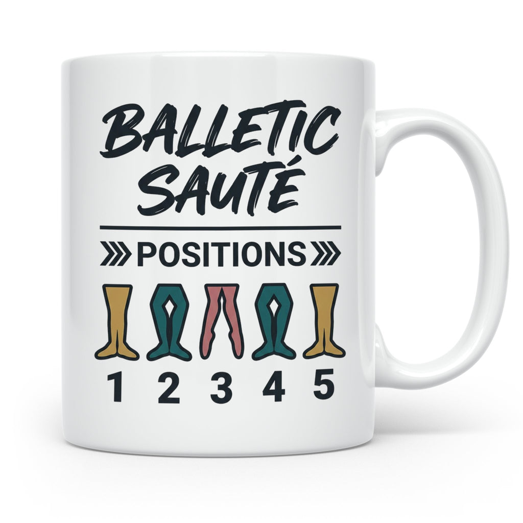 Ballett Tasse mit 5 Positionen | Lustiges Balletic Sauté Des – Weiß [farbe:weiß]