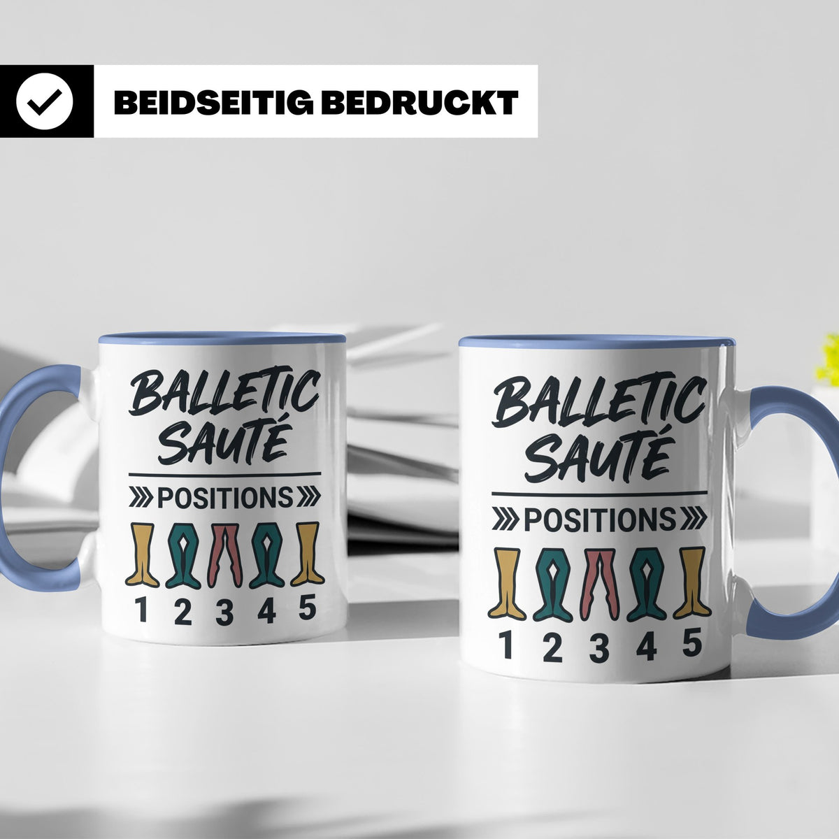 Ballett Tasse mit 5 Positionen | Lustiges Balletic Sauté Des – Blau [farbe:blau]