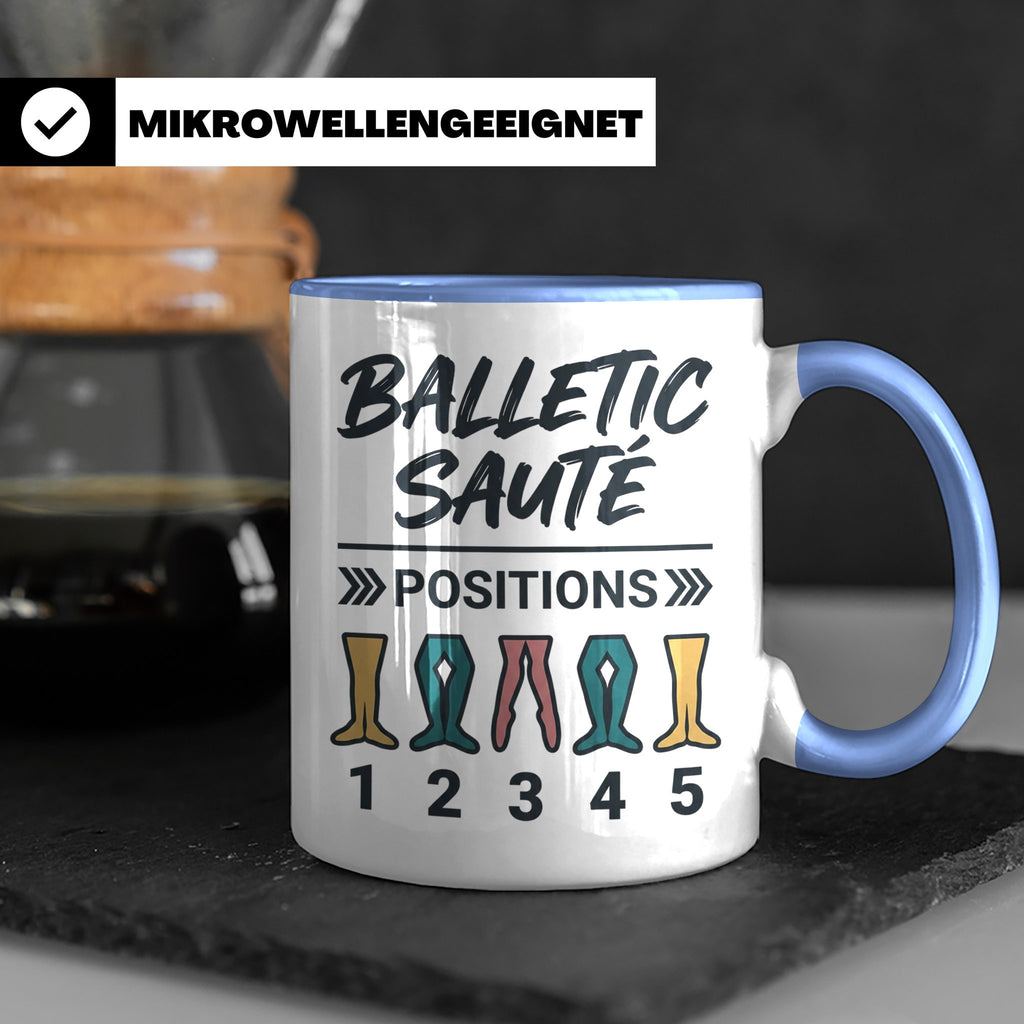 Ballett Tasse mit 5 Positionen | Lustiges Balletic Sauté Des – Blau [farbe:blau]