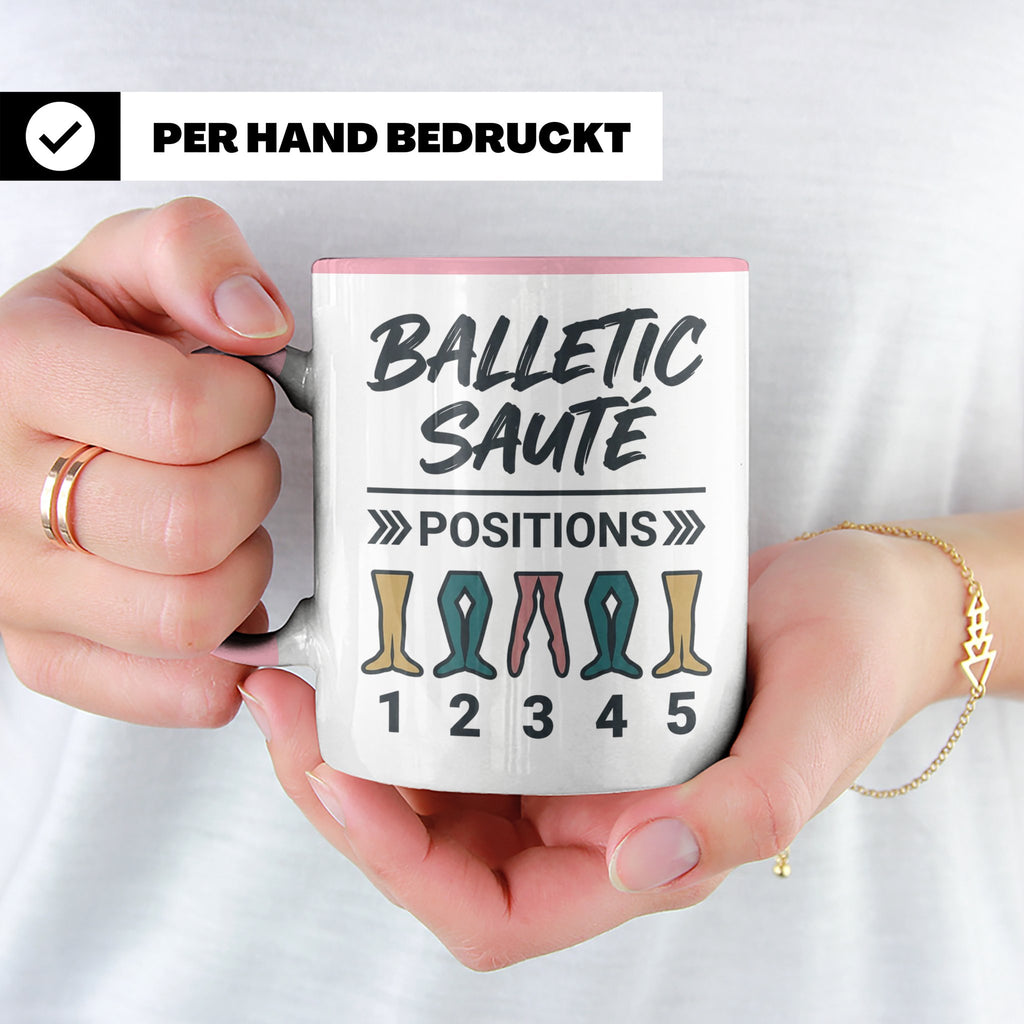 Ballett Tasse mit 5 Positionen | Lustiges Balletic Sauté Des – Rosa [farbe:rosa]