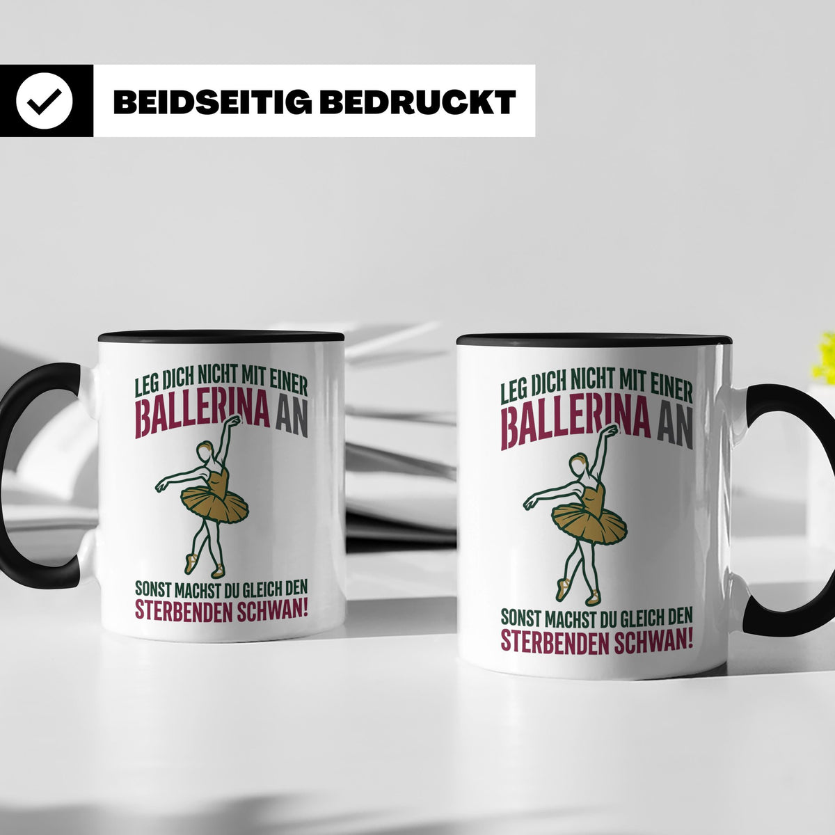 Ballerina Tasse Sterbender Schwan lustiger Spruch für Tänzer – Schwarz [farbe:schwarz]