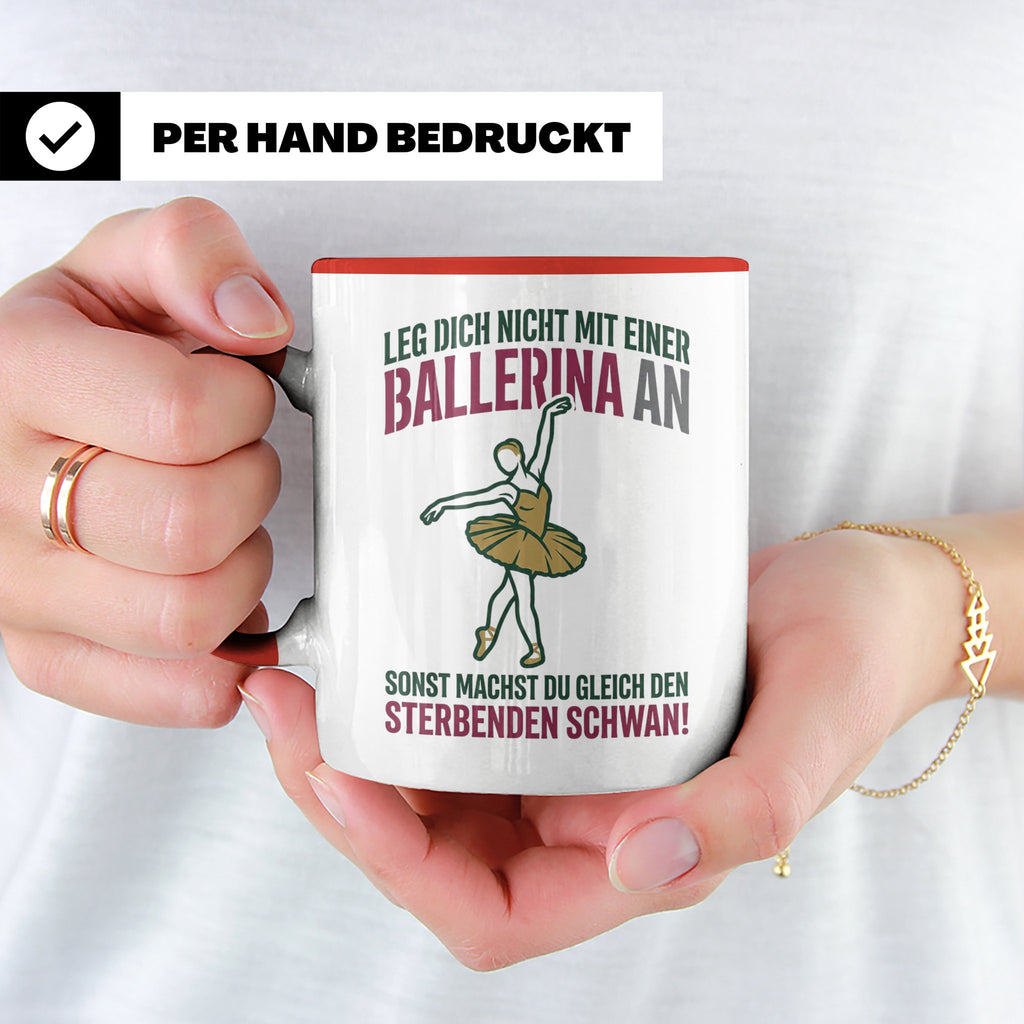 Ballerina Tasse Sterbender Schwan lustiger Spruch für Tänzer – Rot [farbe:rot]