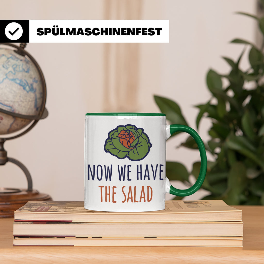 Denglish Tasse Now We Have The Salad, Spruch Da haben wir de – Grün [farbe:grün]