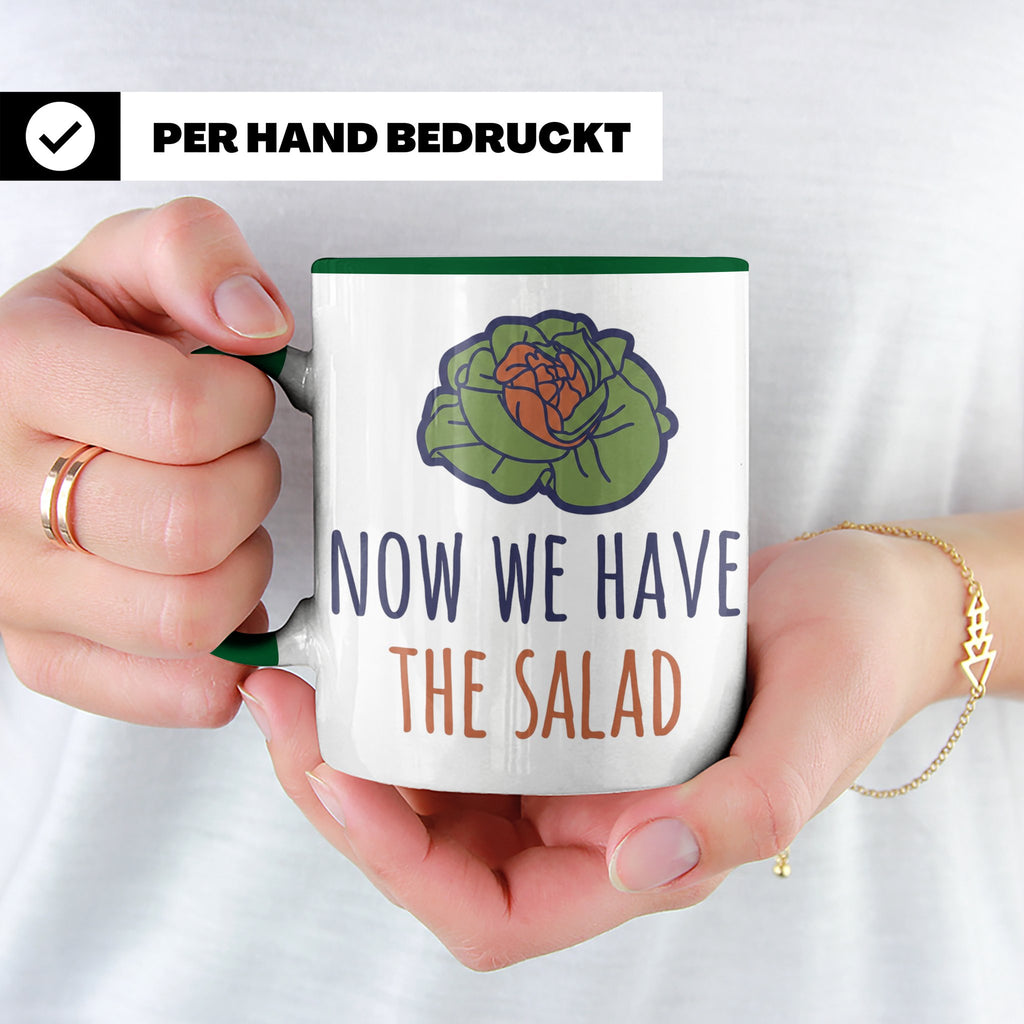 Denglish Tasse Now We Have The Salad, Spruch Da haben wir de – Grün [farbe:grün]