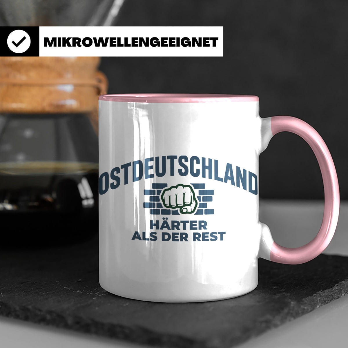 Ostdeutschland Tasse Härter als der Rest, Kaffeetasse mit DD – Rosa [farbe:rosa]