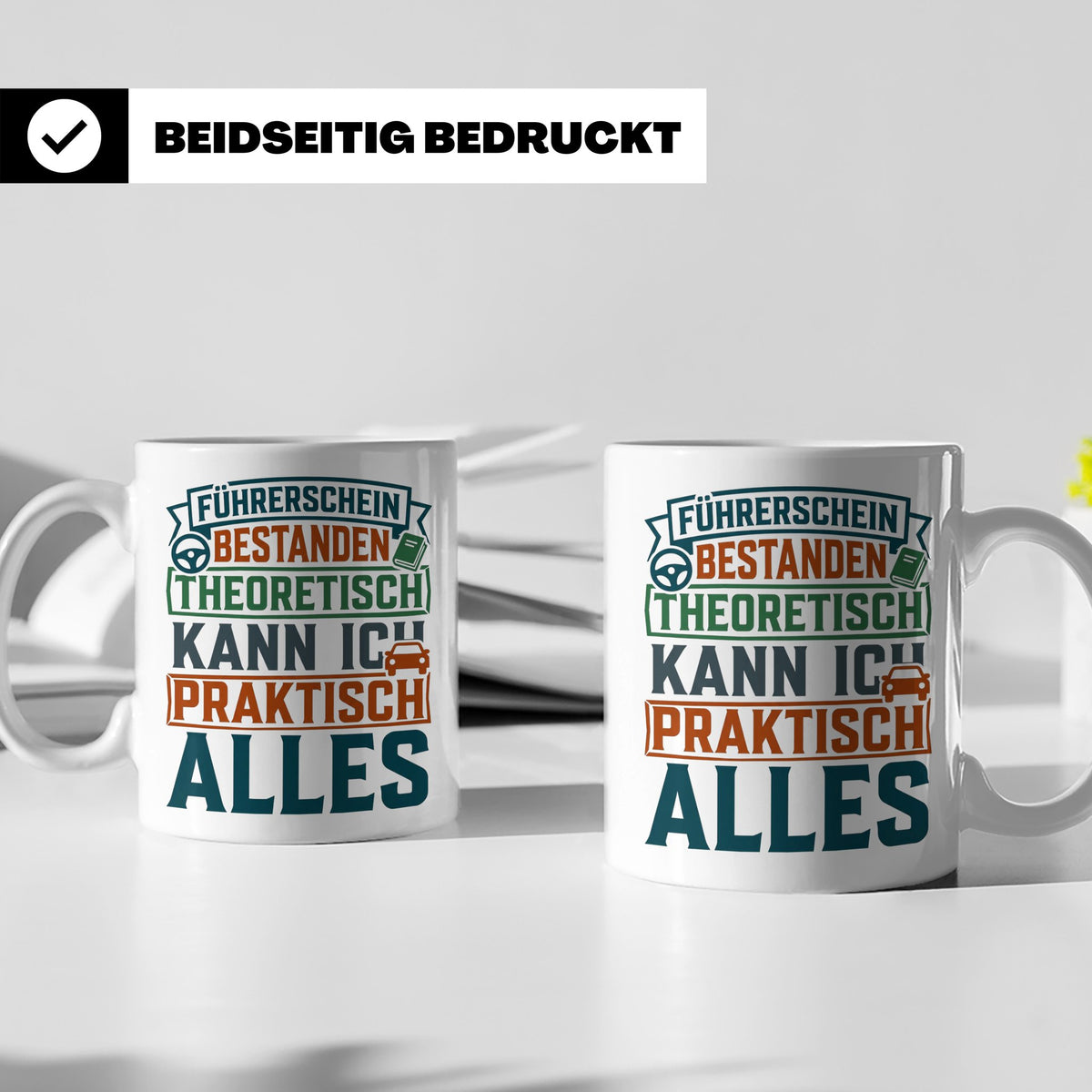 Führerschein bestanden Tasse lustig, Geschenk zur Fahrprüfun – Weiß [farbe:weiß]