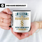 Anwalt im Ruhestand Tasse, lustiger Spruch, Geschenk für Jur – Schwarz [farbe:schwarz]