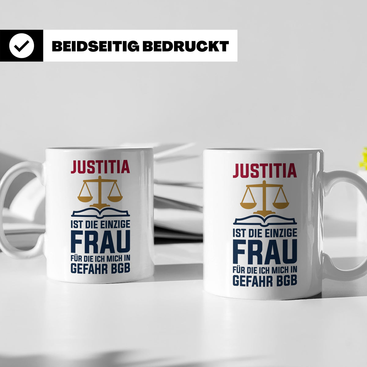 Justitia Tasse für Juristen & Anwälte lustiger Jura BGB Spru – Weiß [farbe:weiß]