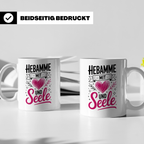 Hebamme mit Herz und Seele Tasse - Hebammen Geschenkidee für – Weiß [farbe:weiß]