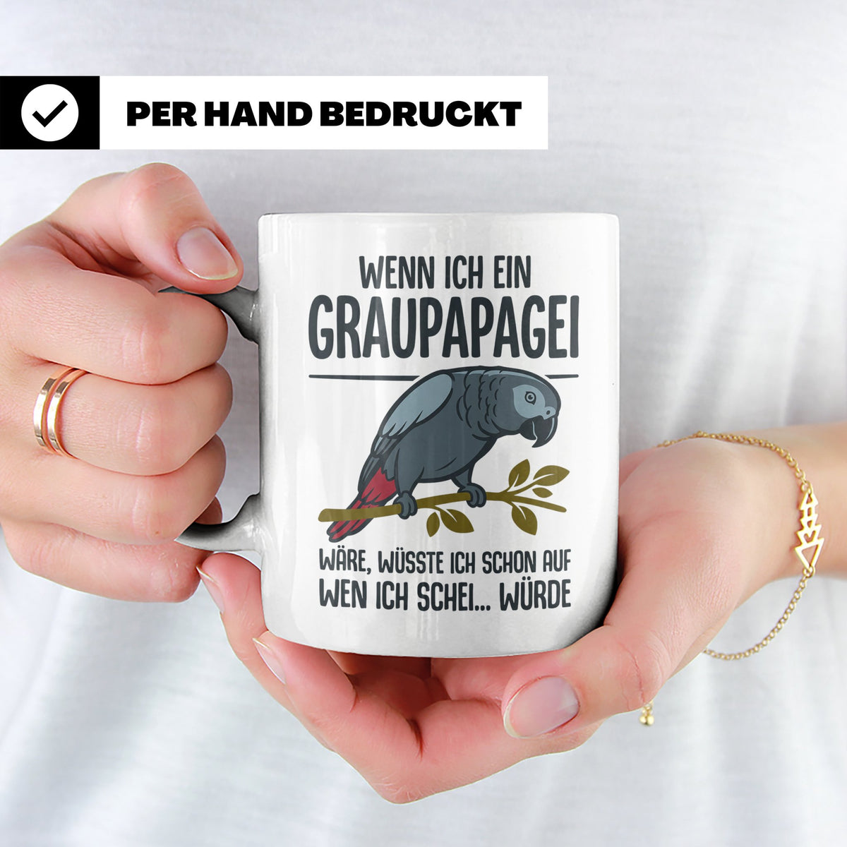 Graupapagei Tasse mit Spruch Wenn ich ein Graupapagei wäre.. – Weiß [farbe:weiß]