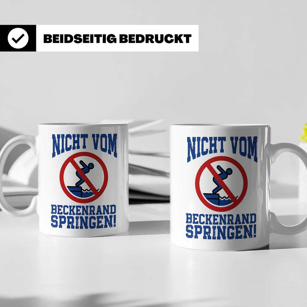 Bademeister Tasse Nicht vom Beckenrand springen lustiger Spr – Weiß [farbe:weiß]