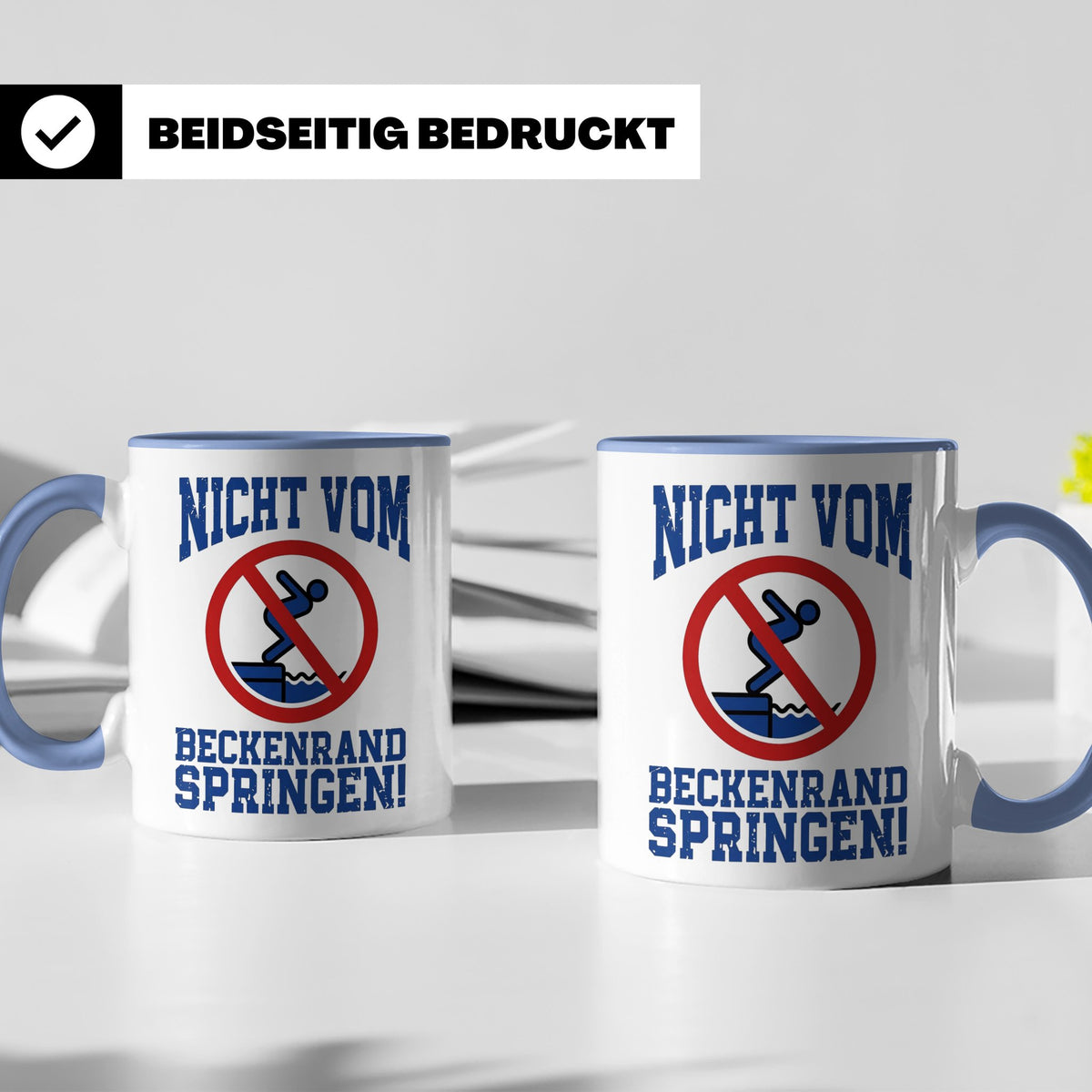 Bademeister Tasse Nicht vom Beckenrand springen lustiger Spr – Blau [farbe:blau]