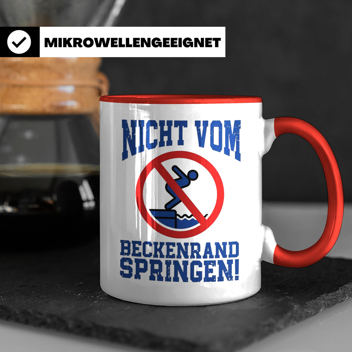 Bademeister Tasse Nicht vom Beckenrand springen lustiger Spr – Rot [farbe:rot]