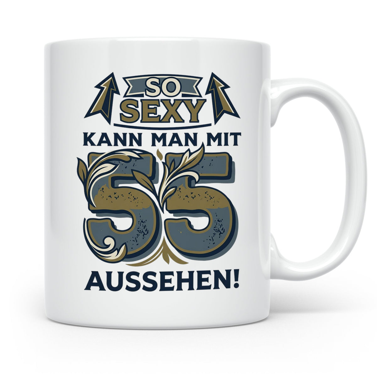 55. Geburtstag Tasse für Männer & Frauen | So Sexy mit 55 au – Weiß [farbe:weiß]