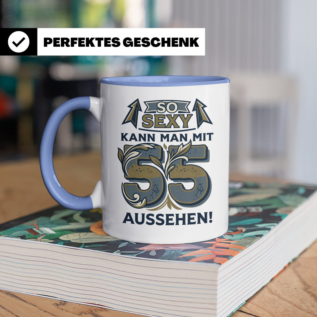 55. Geburtstag Tasse für Männer & Frauen | So Sexy mit 55 au – Blau [farbe:blau]