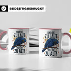 Hyazinth Ara Tasse Spruch 'Sind sie zu laut bist du zu alt'  – Rosa [farbe:rosa]
