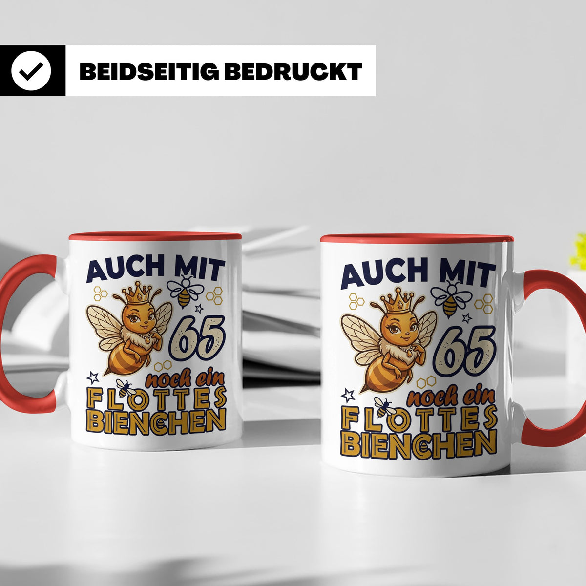 65. Geburtstag Tasse Frau Lustig Flottes Bienchen Spruch Bie – Rot [farbe:rot]