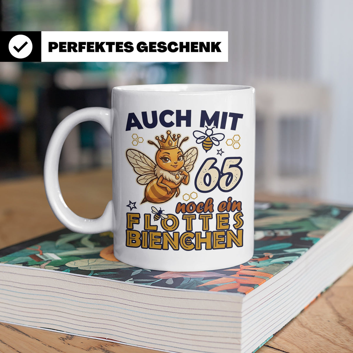 65. Geburtstag Tasse Frau Lustig Flottes Bienchen Spruch Bie – Weiß [farbe:weiß]