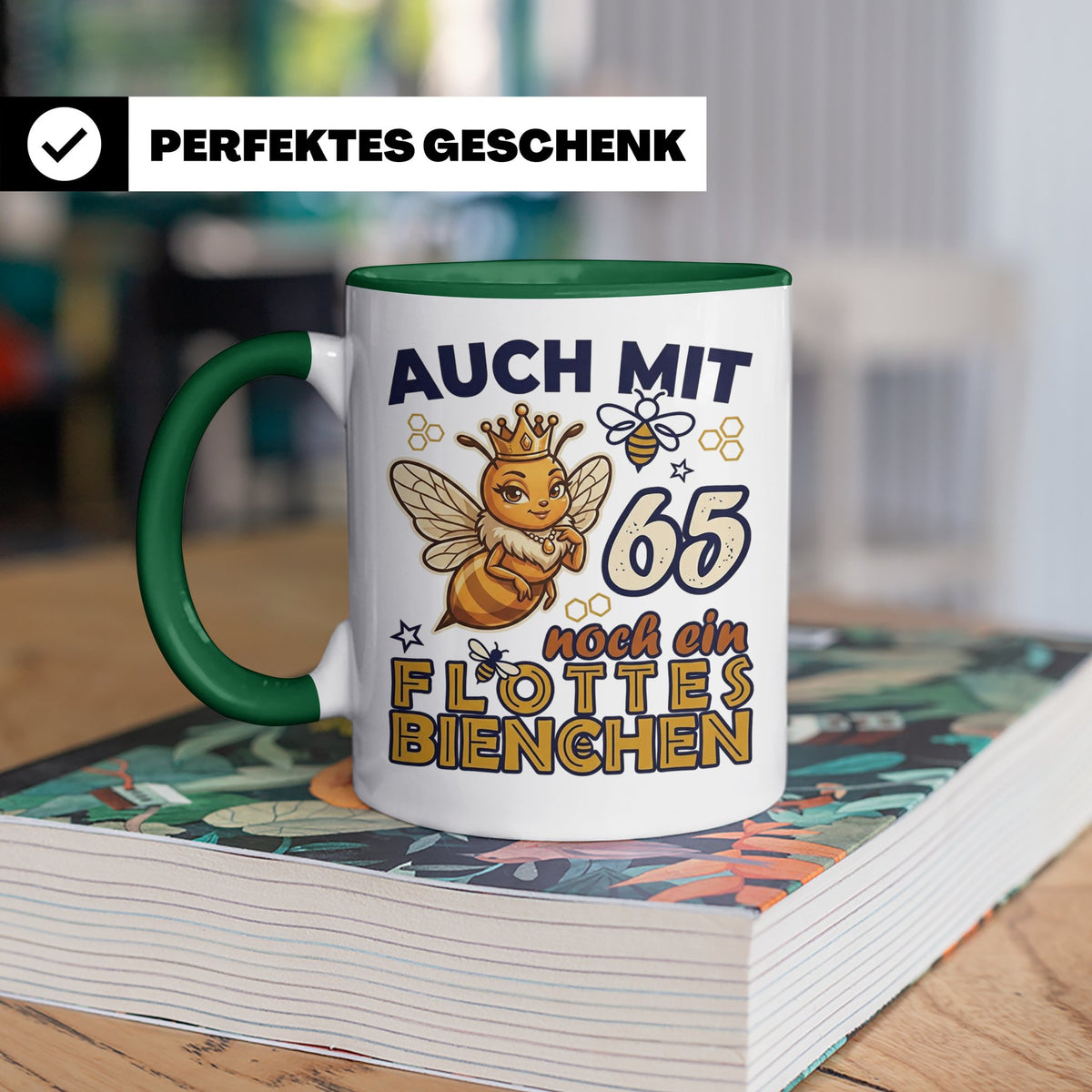 65. Geburtstag Tasse Frau Lustig Flottes Bienchen Spruch Bie – Grün [farbe:grün]