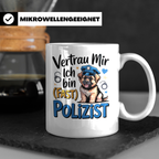 Hunde Polizist Tasse - Vertrau Mir Ich Bin Fast Polizist Sch – Weiß [farbe:weiß]