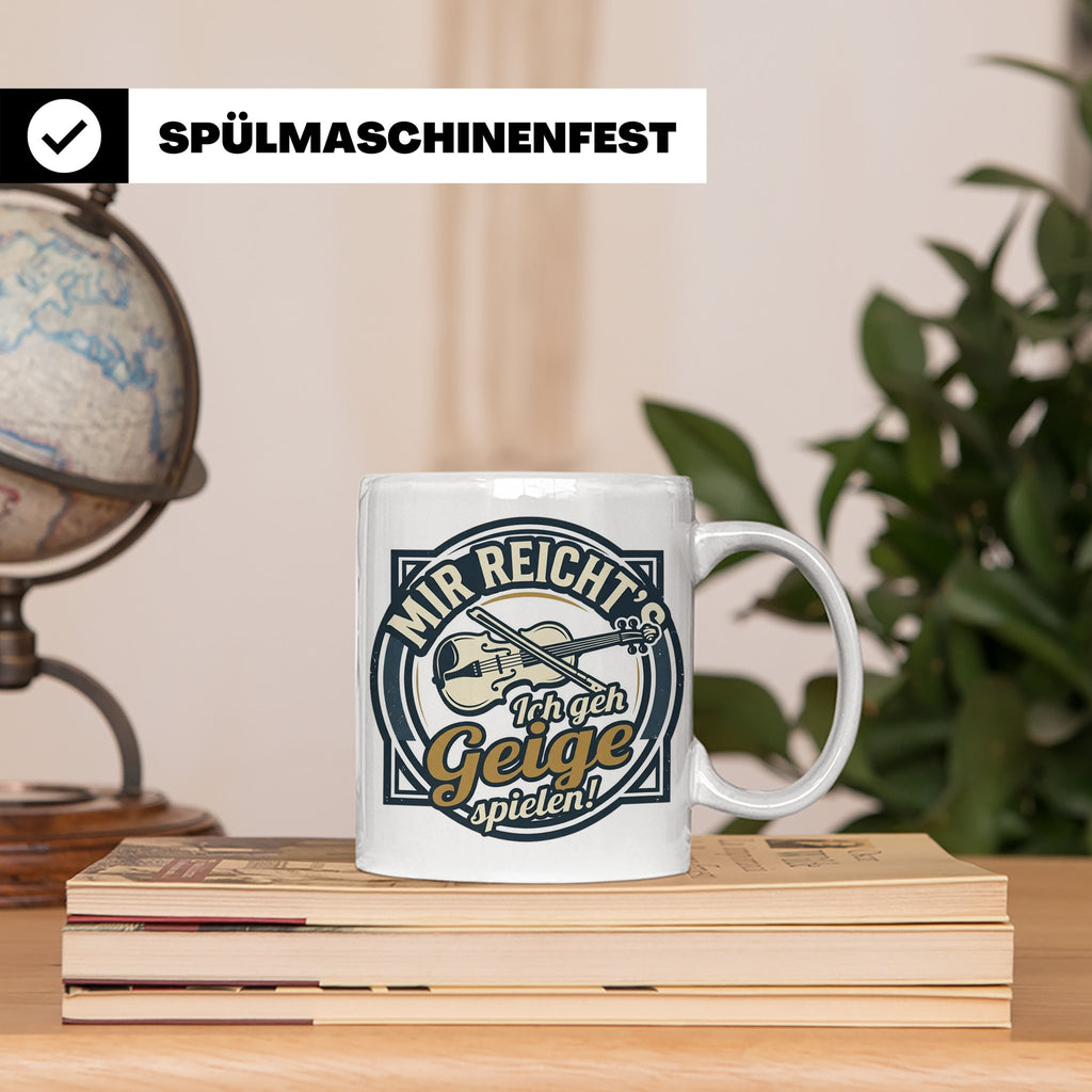 Geige Tasse mit Spruch Mir reicht's ich geh spielen, lustige – Weiß [farbe:weiß]