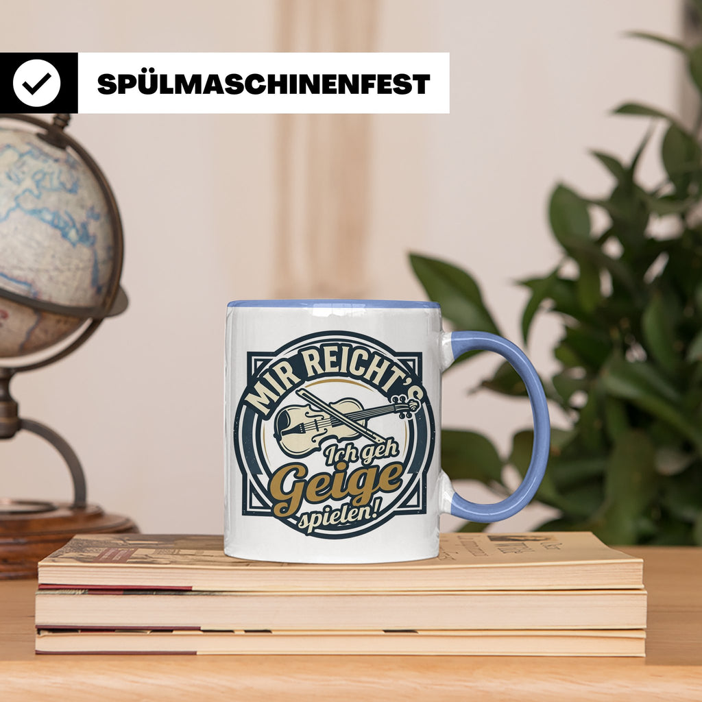 Geige Tasse mit Spruch Mir reicht's ich geh spielen, lustige – Blau [farbe:blau]